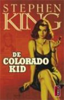 De Colorado Kid - Stephen King