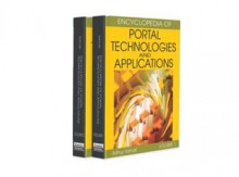 Encyclopedia of Portal Technologies and Applications - Arthur Tatnall