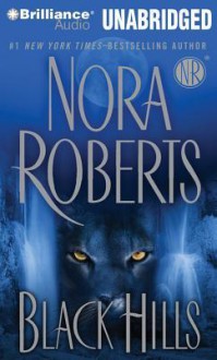 Black Hills - Nick Podehl, Nora Roberts