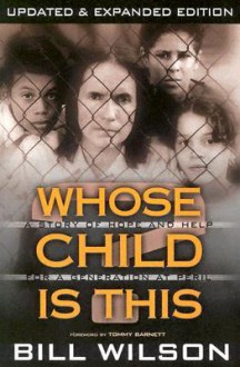 Whose Child Is This? - Bill Wilson