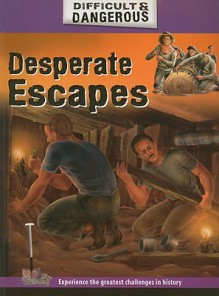 Desperate Escapes - Simon Lewis