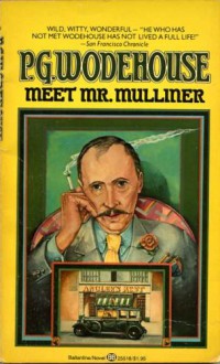 Meet Mr. Mulliner - P.G. Wodehouse