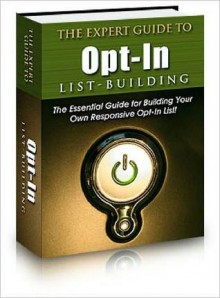 The Expert Guide To Opt-in List Building - M&M Pubs