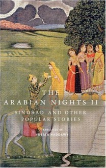 The Arabian Nights II: Sindbad and Other Popular Stories (Everyman's Library) - Anonymous, Husain Haddawy