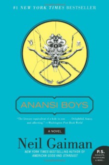 Anansi Boys - Neil Gaiman