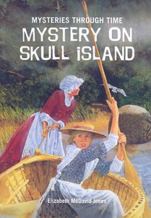 Mystery on Skull Island - Elizabeth McDavid Jones