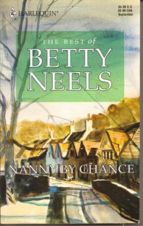 Nanny By Chance - Betty Neels