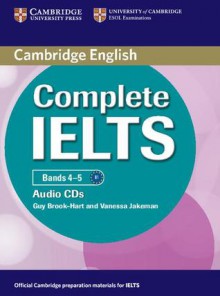 Complete Ielts Bands 4-5 Class Audio CDs (2) - Guy Brook-Hart, Vanessa Jakeman