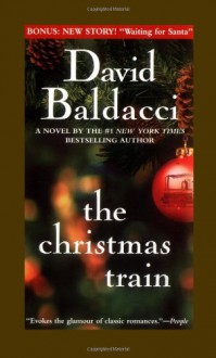 The Christmas Train - David Baldacci