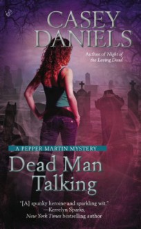 Dead Man Talking - Casey Daniels