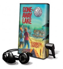 Gone-Away Lake (Audio) - Elizabeth Enright