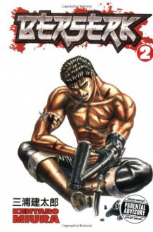 Berserk, Vol. 2 - Kentaro Miura