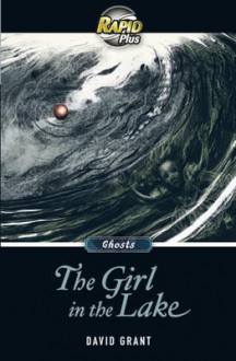 Girl in the Lake - David Grant