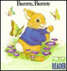 Bunny, Bunny - Kirsten Hall