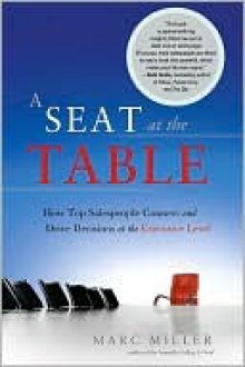 A Seat at the Table - Marc Miller