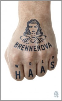 Brennerova - Wolf Haas