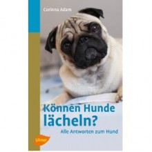 koennen hunde laecheln - corinna adam