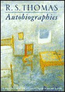 Autobiographies - R.S. Thomas