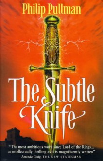 The Subtle Knife - Philip Pullman