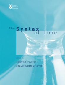 The Syntax of Time - Jacqueline Guéron