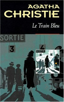 Le Train Bleu - Agatha Christie