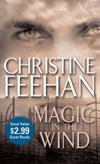 Magic in the Wind - Christine Feehan