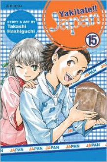 Yakitate!! Japan, Volume 15 - Takashi Hashiguchi