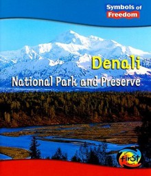 Denali National Park and Preserve - Margaret C. Hall