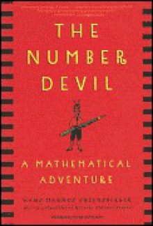 The Number Devil: A Mathematical Adventure (Turtleback) - Hans Magnus Enzensberger, Rotraut Susanne Berner, Michael Henry Heim