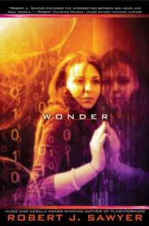 Wonder - Robert J. Sawyer