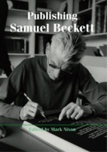 Publishing Samuel Beckett - Mark Nixon