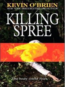 Killing Spree - Kevin O'Brien