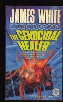 The Genocidal Healer - James White