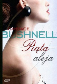 Piąta aleja - Candace Bushnell