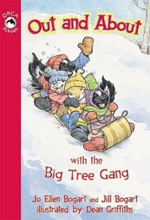 Out and about with the Big Tree Gang - Jo Ellen Bogart, Dean Griffiths, Jill Bogart