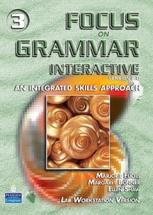 Focus on Grammar 3 Interactive CD-ROM - Marjorie Fuchs, Margaret Bonner, Miriam Westheimer