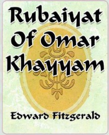 Rubaiyat of Omar Khayyam of Naishapur - 1889 - Omar Khayyám, Edward FitzGerald