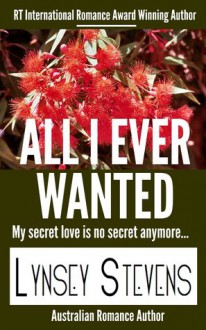 All I Ever Wanted - Lynsey Stevens, Lynde Howard