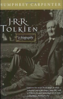 J.R.R. Tolkien: A Biography - Humphrey Carpenter