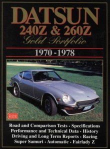 Datsun 240Z and 260Z Gold Portfolio, 1970-1978 - R.M. Clarke