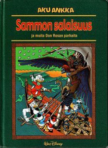 Sammon salaisuus ja muita Don Rosan parhaita - Don Rosa