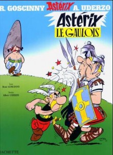 Astérix le Gaulois - René Goscinny, Albert Uderzo