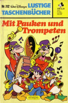 Mit Pauken und Trompeten - Walt Disney Company