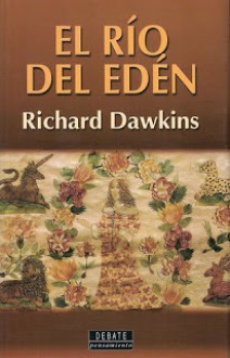 El Río del Edén - Richard Dawkins