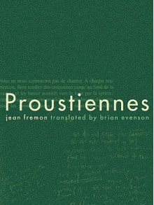 Proustiennes - Jean Fremon, Brian Evenson