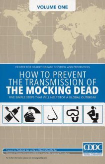 The Mocking Dead Volume 1 - Fred Van Lente, Max Dunbar