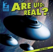 Are UFOs Real? - Michael Portman