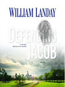 Defending Jacob (Audio) - William Landay, Grover Gardner