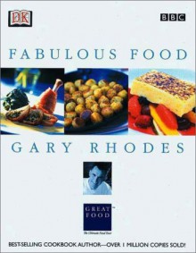 Gary Rhodes' Fabulous Food - Gary Rhodes