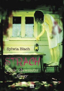 Strach - Sylwia Błach